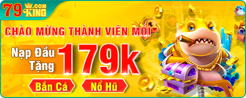 79king i-label | Sân Chơi Đổi Thưởng, Giao Dịch Siêu Tốc 1 banner km chao mung thanh vien moi 79king